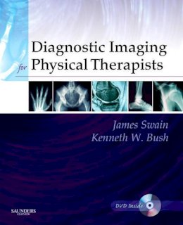 James Swain - Diagnostic Imaging for Physical Therapists - 9781416029038 - V9781416029038