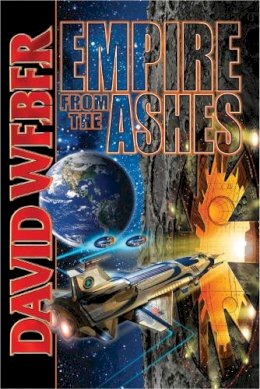 David Weber - Empire from the Ashes - 9781416509332 - V9781416509332