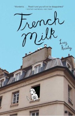 Lucy Knisley - French Milk - 9781416575344 - V9781416575344