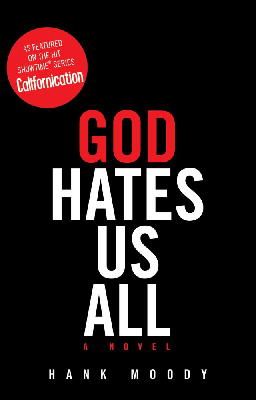 Hank Moody - God Hates Us All - 9781416598237 - V9781416598237