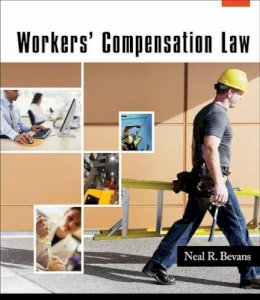 Neal R. Bevans - Workers' Compensation Law - 9781418013691 - V9781418013691