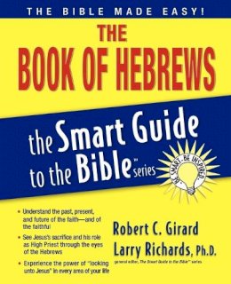 Robert C. Girard - The Book of Hebrews - 9781418510084 - V9781418510084