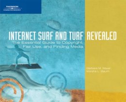 Waxer, Barbara; Baum, Marsha L. - Internet Surf and Turf Revealed - 9781418860066 - V9781418860066