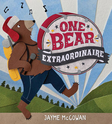 Jayme McGowan - One Bear Extraordinaire - 9781419716546 - V9781419716546