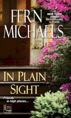 Fern Michaels - In Plain Sight (Sisterhood) - 9781420135923 - V9781420135923 Fern Michaels - In Plain Sight (Sisterhood) - 9781420135923 - V9781420135923