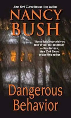 Nancy Bush - Dangerous Behavior - 9781420142891 - V9781420142891