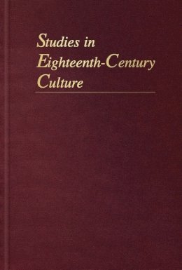 Timothy Erwin - Studies in Eighteenth-Century Culture - 9781421413761 - V9781421413761