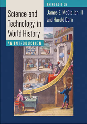 James E. McClellan - Science and Technology in World History: An Introduction - 9781421417745 - V9781421417745