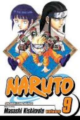 Masashi Kishimoto - Naruto, Vol. 9 - 9781421502397 - 9781421502397