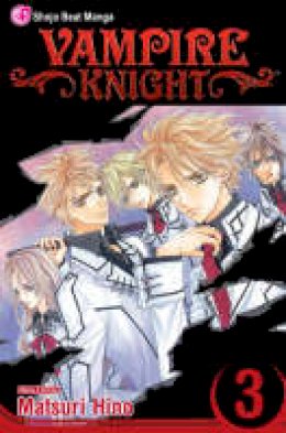 Matsuri Hino - Vampire Knight, Vol. 3 (Volume 3) - 9781421513249 - 9781421513249