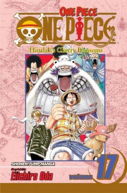 Eiichiro Oda - One Piece, Vol. 17 - 9781421515113 - 9781421515113