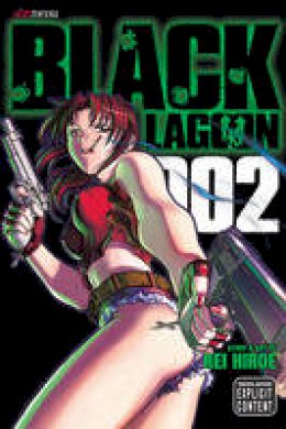 Rei Hiroe - Black Lagoon, Vol. 2 - 9781421518916 - V9781421518916