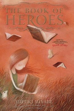 Miyuki Miyabe - The Book of Heroes - 9781421527758 - V9781421527758