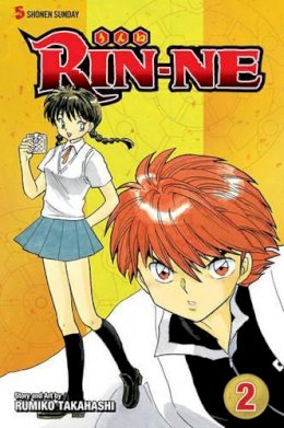 Rumiko Takahashi - RIN-NE, Vol. 2: Ride the Wheel of Reincarnation! - 9781421534862 - V9781421534862