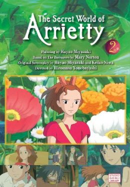 Hiromasa Yonebayashi - The Secret World of Arrietty Film Comic, Vol. 2 - 9781421541174 - 9781421541174