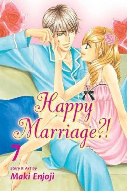 Maki Enjoji - Happy Marriage?!, Vol. 7 - 9781421559407 - V9781421559407