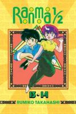 Rumiko Takahashi - Ranma 1/2 (2-in-1 Edition), Vol. 7: Includes Volumes 13 & 14 - 9781421566207 - V9781421566207