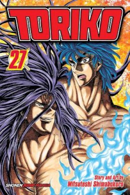 Mitsutoshi Shimabukuro - Toriko, Vol. 27 - 9781421573458 - V9781421573458