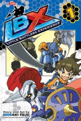 Hideaki Fuji - LBX: New Dawn Raisers - 9781421576954 - V9781421576954