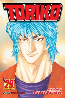 Mitsutoshi Shimabukuro - Toriko, Vol. 29: World´s Greatest Gourmet Hunter - 9781421577821 - V9781421577821