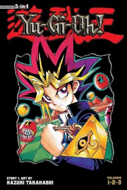 Kazuki Takahashi - Yu-Gi-Oh! (3-in-1 Edition), Vol. 1: Includes Vols. 1, 2 & 3 - 9781421579245 - V9781421579245