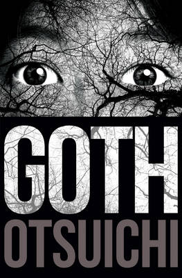 Otsuichi - Goth - 9781421580265 - V9781421580265