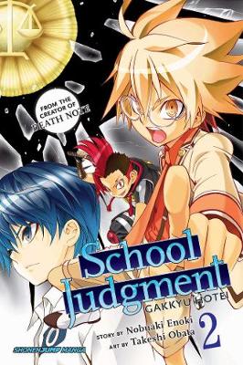 Nobuaki Enoki - School Judgment, Vol. 2: Gakkyu Hotei - 9781421585673 - V9781421585673