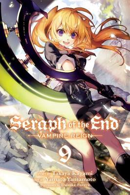 Takaya Kagami - Seraph of the End, Vol. 9: Vampire Reign - 9781421587042 - 9781421587042