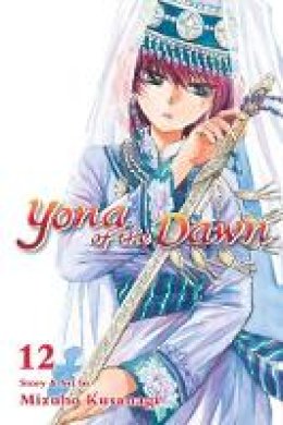 Mizuho Kusanagi - Yona of the Dawn, Vol. 12 - 9781421587936 - 9781421587936