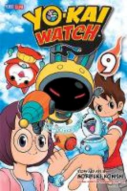 Noriyuki Konishi - YO-KAI WATCH, Vol. 9 - 9781421597539 - 9781421597539