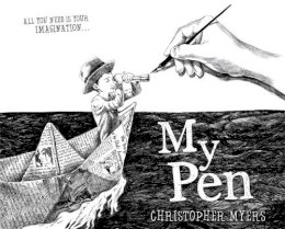 Christopher Myers - My Pen - 9781423103714 - V9781423103714