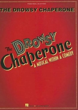 Bob Martin - The Drowsy Chaperone - 9781423425656 - V9781423425656