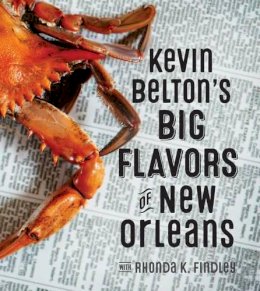 Kevin Belton - Kevin Belton´s Big Flavors of New Orleans - 9781423641575 - V9781423641575