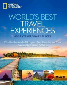 National Geographic - World´s Best Travel Experiences: 400 Extraordinary Places - 9781426209598 - V9781426209598