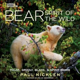 Paul Nicklen - Bear: Spirit of the Wild - 9781426211768 - V9781426211768