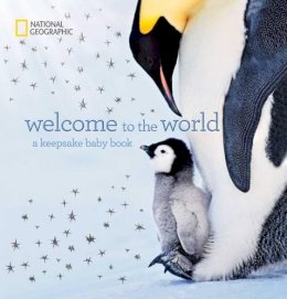 Marfe Ferguson Delano - Welcome to the World: A Keepsake Baby Book - 9781426213144 - V9781426213144