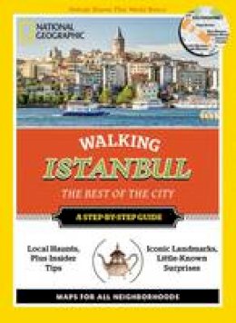 Tristan Rutherford - National Geographic Walking Istanbul: The Best of the City - 9781426216367 - V9781426216367