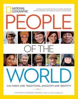 Catherine Herbert Howell - National Geographic People of the World: Cultures and Traditions, Ancestry and Identity - 9781426217081 - V9781426217081