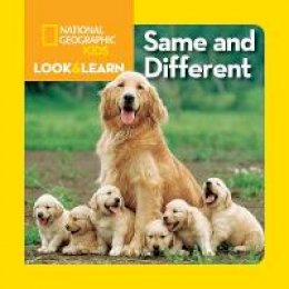 National Geographic Kids - Look and Learn: Same and Different (Look&Learn) - 9781426309281 - V9781426309281