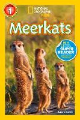 Laura Marsh - National Geographic Kids Readers: Meerkats  (National Geographic Kids Readers: Level 1) - 9781426313424 - V9781426313424