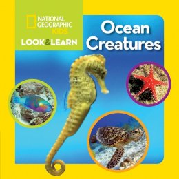 National Geographic Kids - Look and Learn: Ocean Creatures  (Look&Learn) - 9781426320637 - V9781426320637