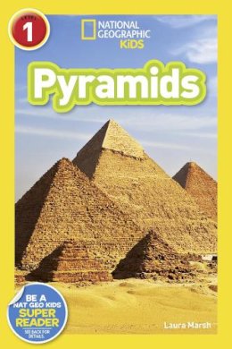 Laura Marsh - National Geographic Readers: Pyramids (Level 1) - 9781426326905 - V9781426326905