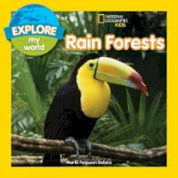 Marfe Ferguson Delano - Explore My World Rain Forests  (Explore My World ) - 9781426328282 - V9781426328282