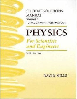 David Mills - Physics for Scientists and Engineers Student Solutions Manual, Vol. 2 - 9781429203036 - V9781429203036