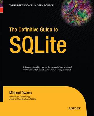 Mike Owens - The Definitive Guide to SQLite - 9781430211662 - V9781430211662