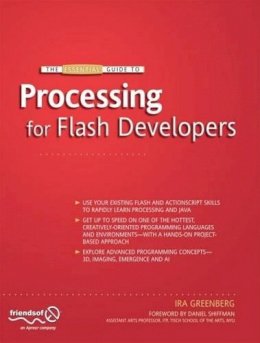 Ira Greenberg - The Essential Guide to Processing for Flash Developers - 9781430219798 - V9781430219798