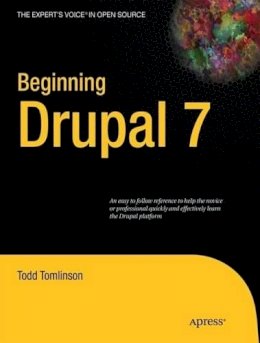 Todd Tomlinson - Beginning Drupal 7 - 9781430228592 - V9781430228592