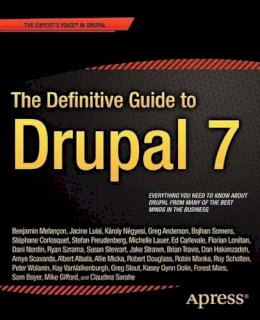 Benjamin Melancon - The Definitive Guide to Drupal 7 - 9781430231356 - V9781430231356