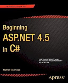 Matthew Macdonald - Beginning ASP.NET 4.5 in C# - 9781430242512 - V9781430242512