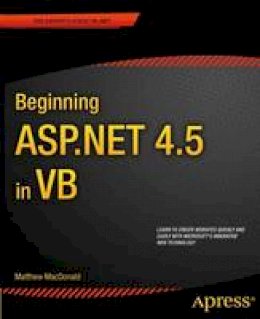 Matthew Macdonald - Beginning ASP.NET 4.5 in VB - 9781430243298 - V9781430243298